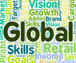 Image showing Global Word Indicates Earth Wordcloud And Wordclouds