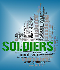 Image showing Soldiers Word Means Comrade In Arms And Army