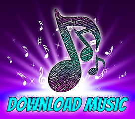 Image showing Download Music Shows Sound Track And Data