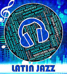 Image showing Latin Jazz Shows Sound Tracks And Acoustic