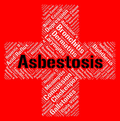 Image showing Asbestosis Word Means Ill Health And Afflictions