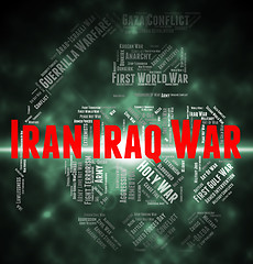 Image showing Iran Iraq War Shows Military Action And Battle