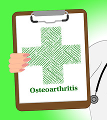 Image showing Osteoarthritis Illness Indicates Degenerative Joint Disease And