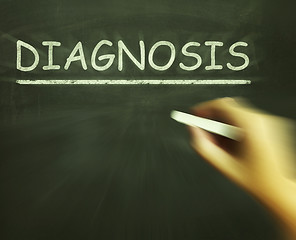 Image showing Diagnosis Chalk Means Identifying Illness Or Problem