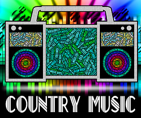 Image showing Country Music Shows Sound Tracks And Audio