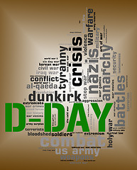 Image showing D Day Means Wordclouds Warfare And Words