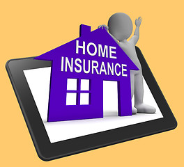 Image showing Home Insurance House Tablet Means Insuring Property