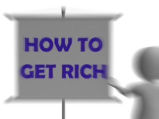 Image showing How To Get Rich Board Displays Wealth Improvement