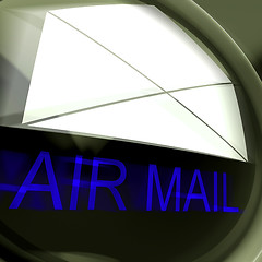Image showing Air Mail Postage Shows International Delivery By Airplane