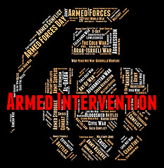 Image showing Armed Intervention Represents Intrusion Arms And Meddling