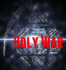 Image showing Holy War Shows Military Action And Battles