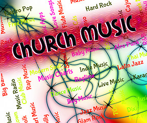 Image showing Church Music Indicates House Of God And Abbey