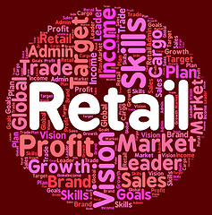 Image showing Retail Word Means Sales Sell And Market