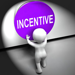Image showing Incentive Pressed Means Bonus Reward And Motivation