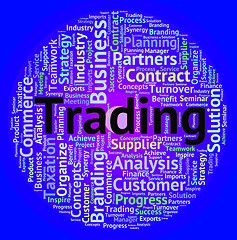 Image showing Trading Word Means Buy E-Commerce And Exporting