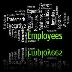 Image showing Employees Word Shows Member Of Staff And Hireling