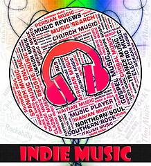 Image showing Indie Music Shows Sound Tracks And Independent