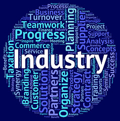 Image showing Industry Word Shows Industrial Manufactured And Industries