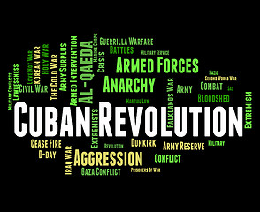 Image showing Cuban Revolution Shows Coup D\'?tat And Bloodshed