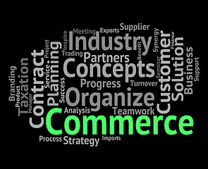 Image showing Commerce Word Indicates Text Buying And Import