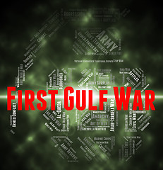 Image showing First Gulf War Means Operation Desert Shield And Clash