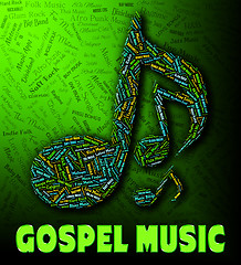 Image showing Gospel Music Represents Sound Tracks And Christian