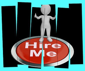 Image showing Hire Me Pressed Shows Job Applicant Or Freelancer