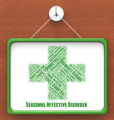 Image showing Seasonal Affective Disorder Represents Poor Health And Advertise