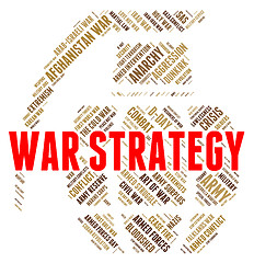 Image showing War Strategy Means Military Action And Battles