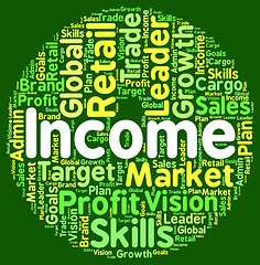 Image showing Income Word Indicates Earn Wage And Salaries