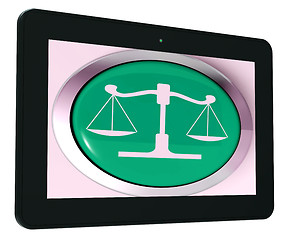 Image showing Scales Of Justice Tablet Means Law Trial