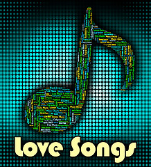 Image showing Love Songs Means Sound Track And Audio