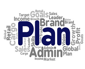 Image showing Plan Word Represents Project Proposition And Agenda