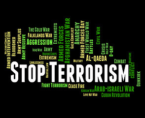 Image showing Stop Terrorism Represents Guerillas Bomber And Hijackers