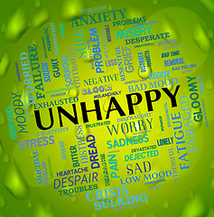 Image showing Unhappy Word Shows Grief Stricken And Depressed