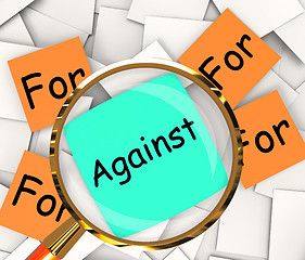 Image showing For Against Post-It Papers Shows Supporting Or Opposed To