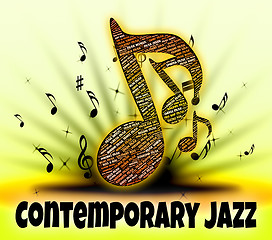 Image showing Contemporary Jazz Represents Up To Date And Audio