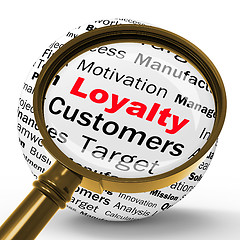 Image showing Loyalty Magnifier Definition Shows Honest Fidelity And Reliabili