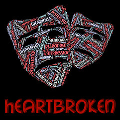 Image showing Heartbroken Word Indicates Grief Stricken And Crushed