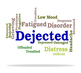 Image showing Dejected Word Represents Desolate Downhearted And Gloomy