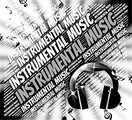 Image showing Instrumental Music Means Sound Track And Harmonies
