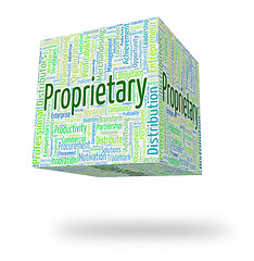 Image showing Proprietary Word Indicates Wordcloud Words And Possession