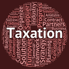 Image showing Taxation Word Means Levies Text And Words