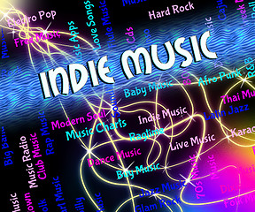 Image showing Indie Music Represents Sound Tracks And Acoustic