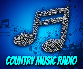 Image showing Country Music Radio Shows Sound Tracks And Audio