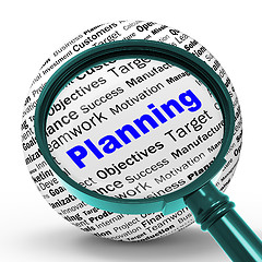 Image showing Planning Magnifier Definition Means Mission Planning Or Objectiv