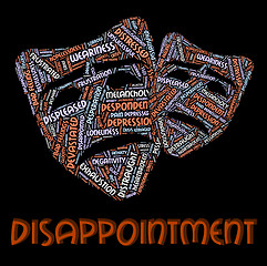 Image showing Disappointment Word Indicates Let Down And Crestfallen