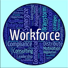 Image showing Workforce Word Shows Human Resources And Manpower