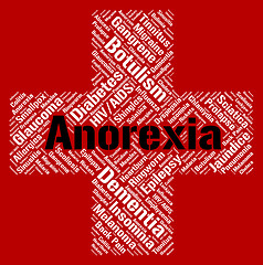 Image showing Anorexia Word Represents Food Aversion And Ailment