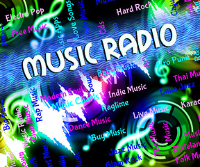 Image showing Music Radio Means Sound Track And Acoustic